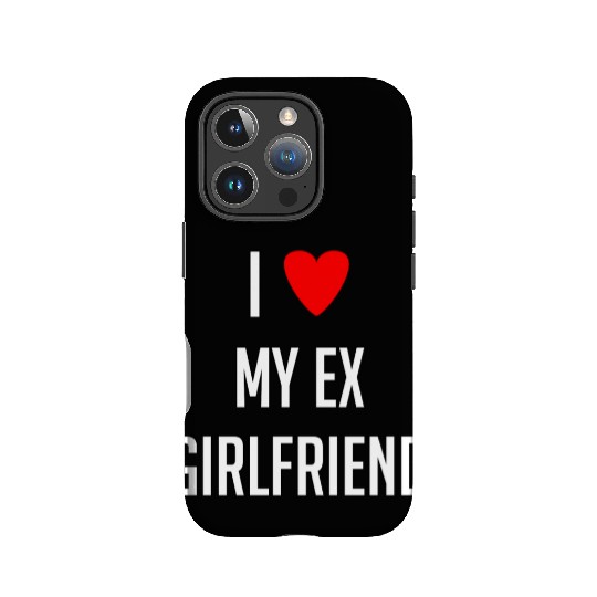 I LOVE MY EX GIRLFRIEND HEART TRENDY IPhone Cases