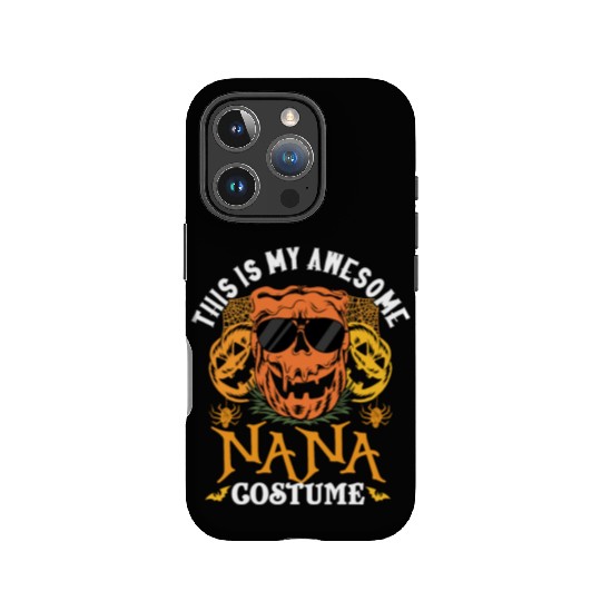 This Is My Awesome Nana Costume Grandma Halloween IPhone Cases