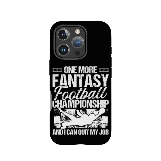 Fantasy Football Championship Quit my Job Player IPhone Cases