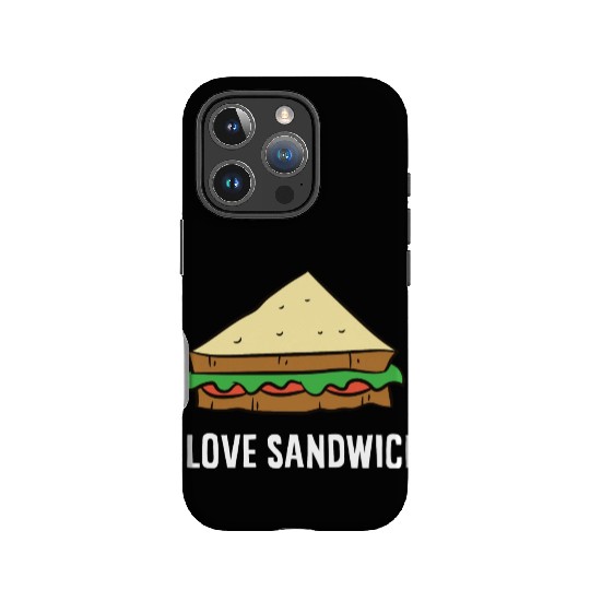 Sandwich - I love sandwiches IPhone Cases