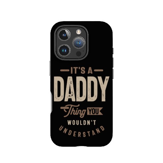 Mens It's a Daddy Thing Funny Dad Grandpa IPhone Cases
