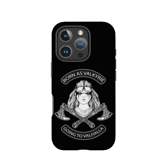 Born as Valkyrie Thor Odin Valhalla Viking IPhone Cases