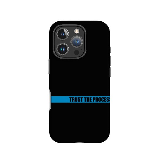 trust the process quote IPhone Cases