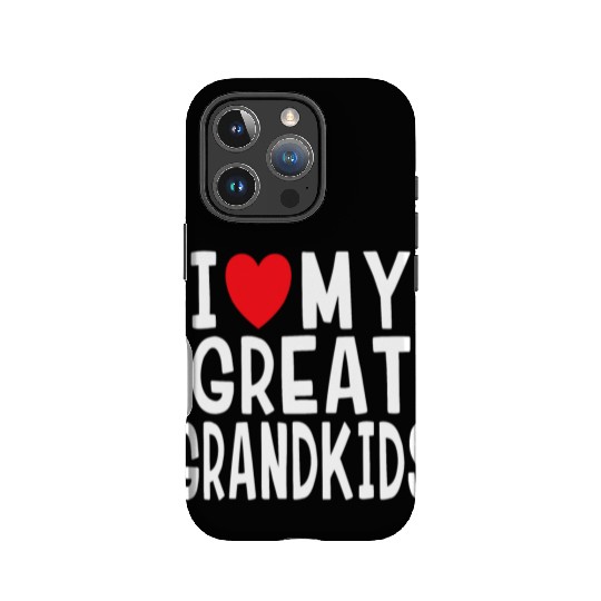 I Love My Great Grandkids Family Love Grandma Gran IPhone Cases