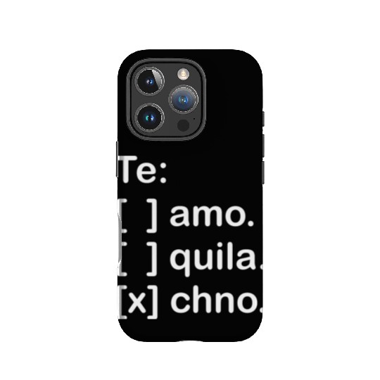 I Love You Tequila & Techno Te Amo Tequila Techno IPhone Cases
