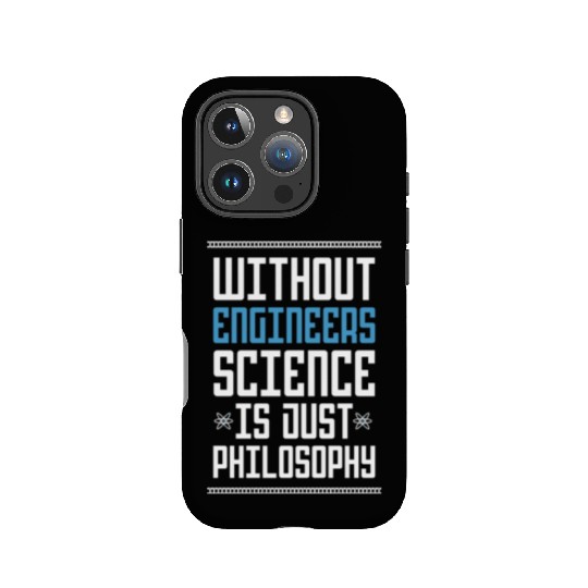 Science Is Just Philosophy Funny Engineering Joke IPhone Cases