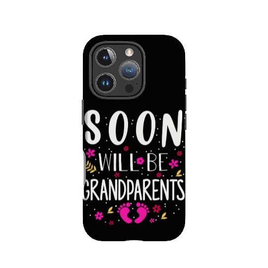 We Will Soon Become Grandparents, Be Grandparents IPhone Cases