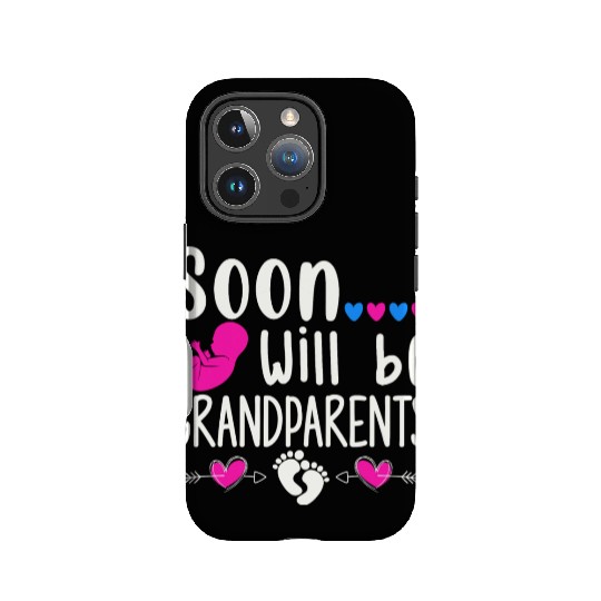 We Will Soon Become Grandparents, Be Grandparents IPhone Cases