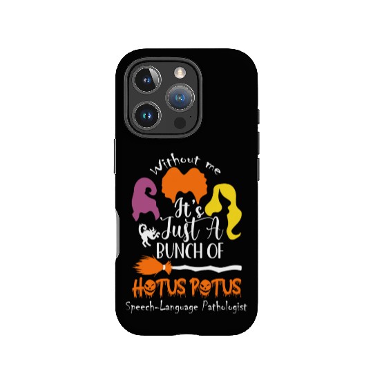 It's Just a Bunch of Hocus Pocus IPhone Cases, Fall IPhone Cases