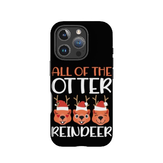 All Of The Otter Reindeer - Christmas Animal IPhone Cases