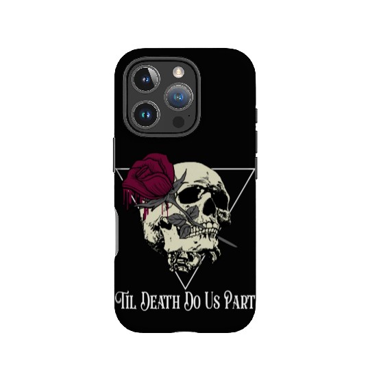 Til Death Do Us Part IPhone Cases