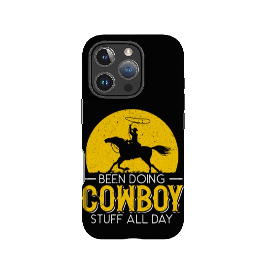 Been Doing Cowbuy Stuff All Day Western Rodeo IPhone Cases