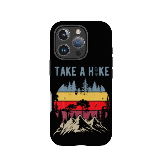 Hiking Nature Hike Hiker Outdoor Funny Take a Hike IPhone Cases