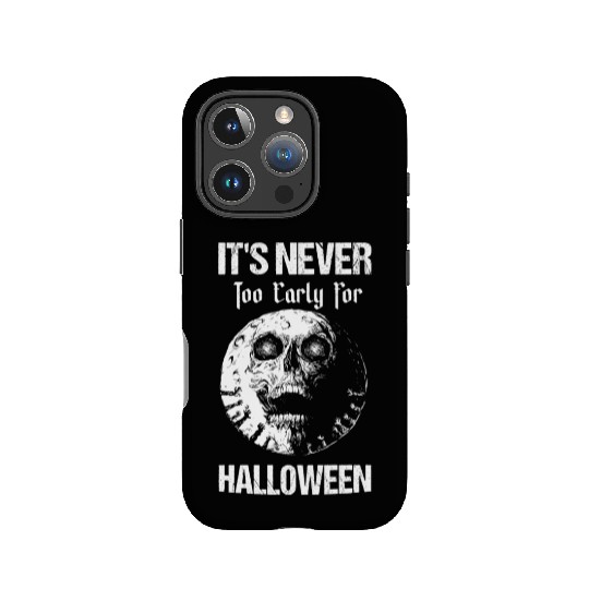 Never Too Early For Halloween Spooky Creepy Skull IPhone Cases