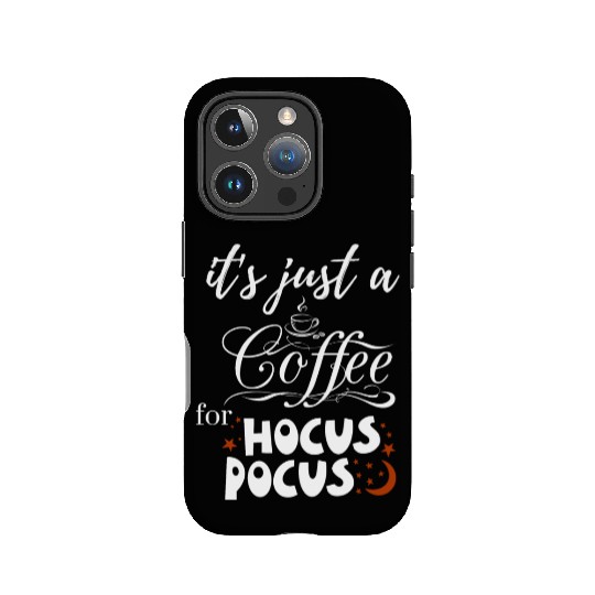 it s just a coffee for hocus pocus IPhone Cases