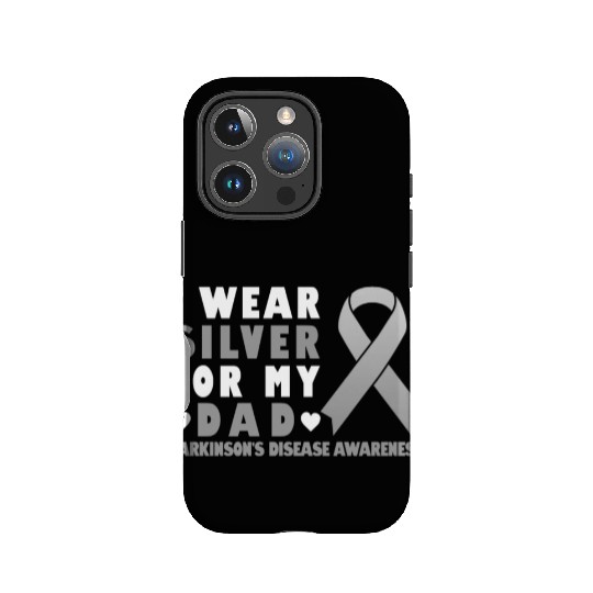 I Wear Silver For My Dad - Parkinsons Disease IPhone Cases