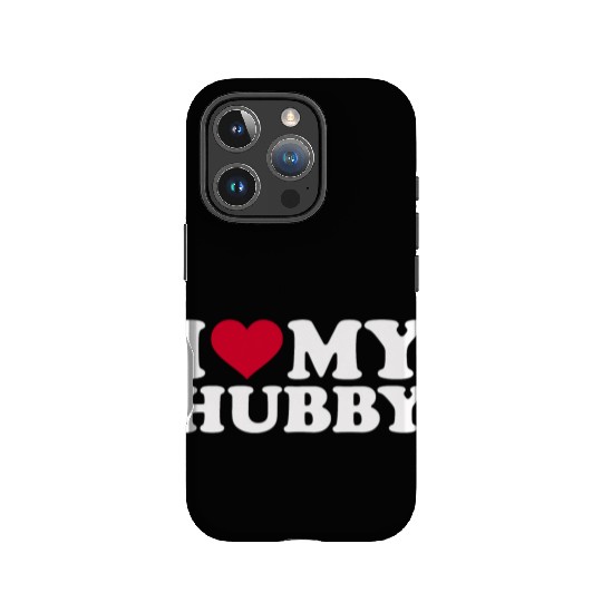 I love my hubby IPhone Cases