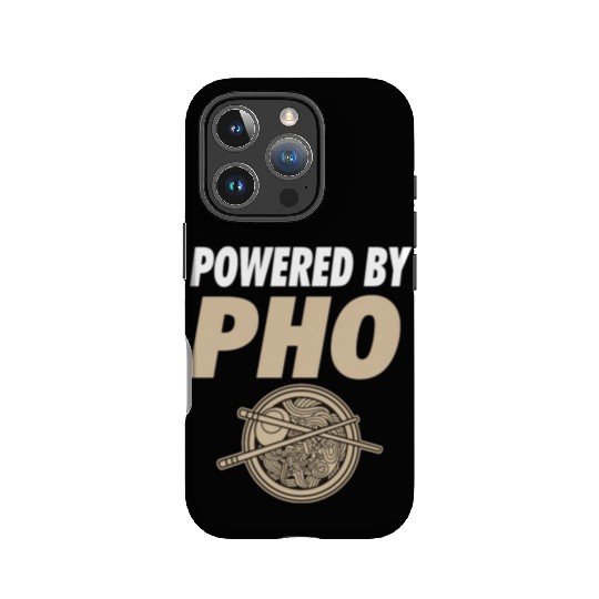 Powered By Pho Soup Vietnamese Noodle Food IPhone Cases