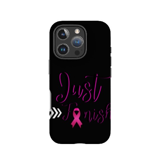 Just Finish-Pink for the Cure IPhone Cases