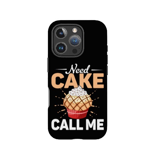 Need Cake Call Me Cookie Pastry Baking Cake IPhone Cases