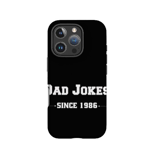 Dad Jokes since 1986 IPhone Cases