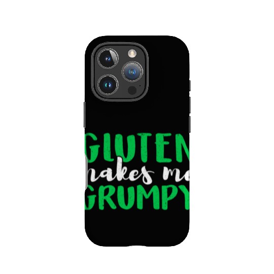 Celiac Disease Warrior Gluten Makes Me Grumpy IPhone Cases