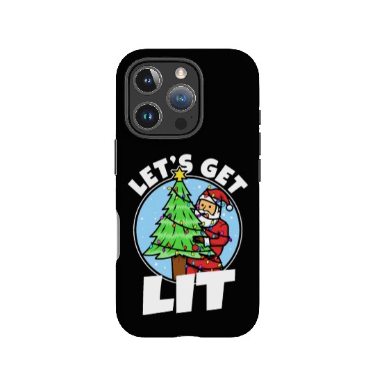 Lets get lit christmas IPhone Cases