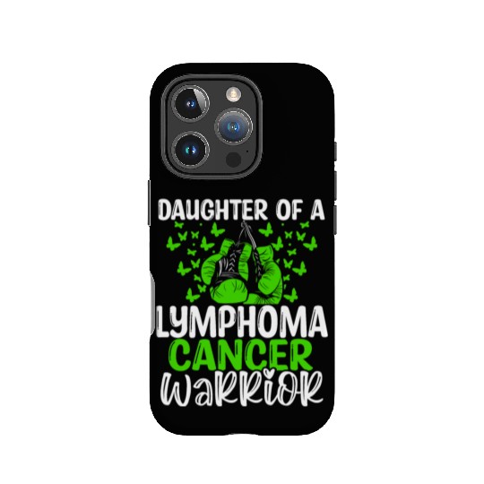 Lymphoma Cancer Awareness Month Daughter IPhone Cases