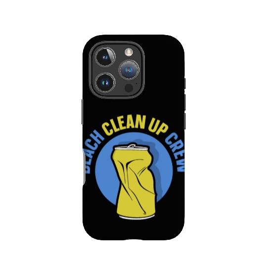 Beach Clean Up Crew Coast Cleaning Beaches IPhone Cases
