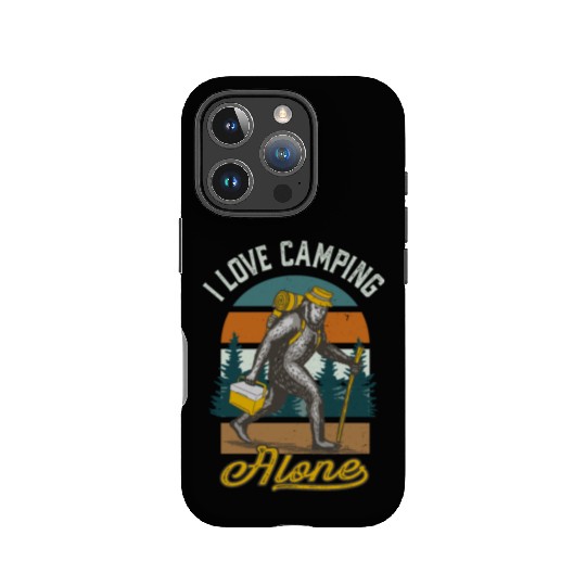 I Love Camping Solo Bigfoot Sasquatch IPhone Cases