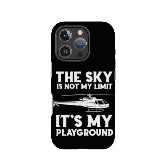 The Sky Is Not My Limit Ist My Playground IPhone Cases