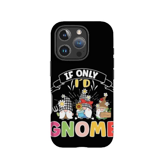 Garden Gnomes Gnome Lover Funny Gnome Gardening IPhone Cases