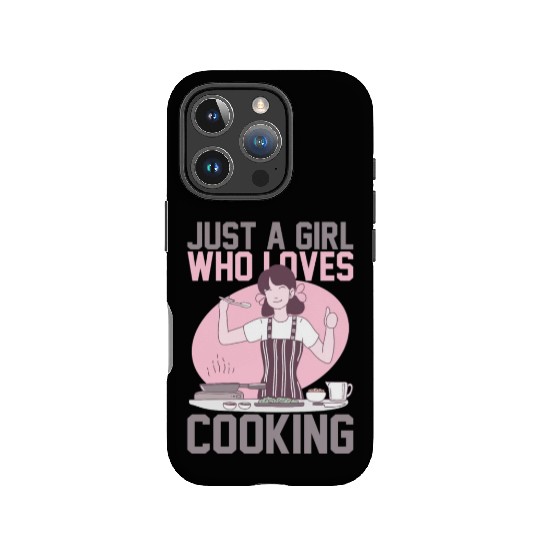JUST A GIRL WHO LOVES COOKING IPhone Cases
