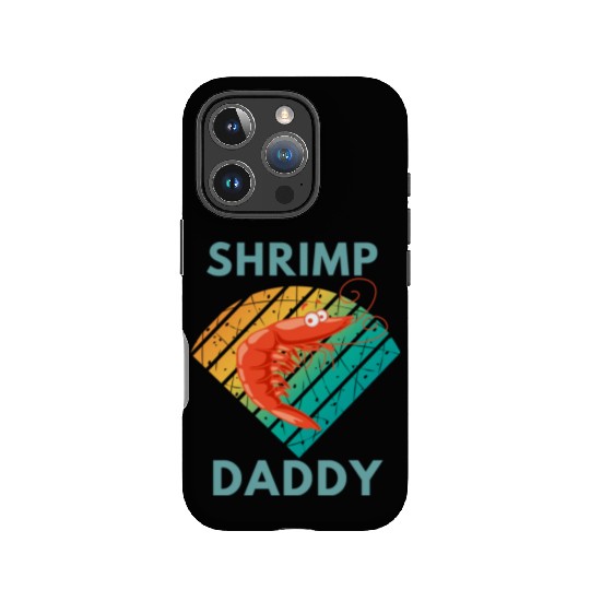 Shrimp daddy IPhone Cases