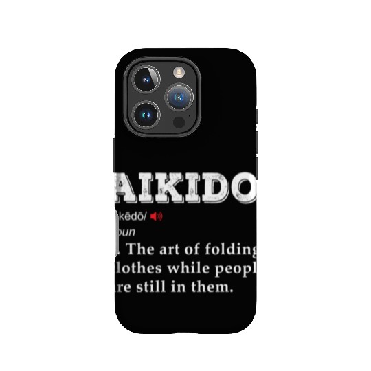 Aikido Martial Arts Funny Definition MMA IPhone Cases