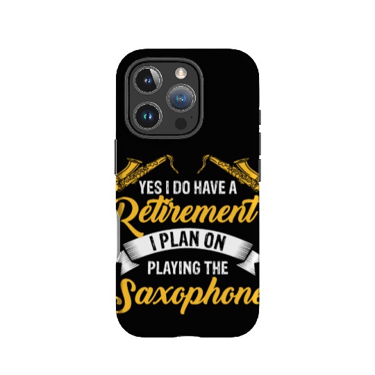 Yes i do have a retirement saxophone IPhone Cases