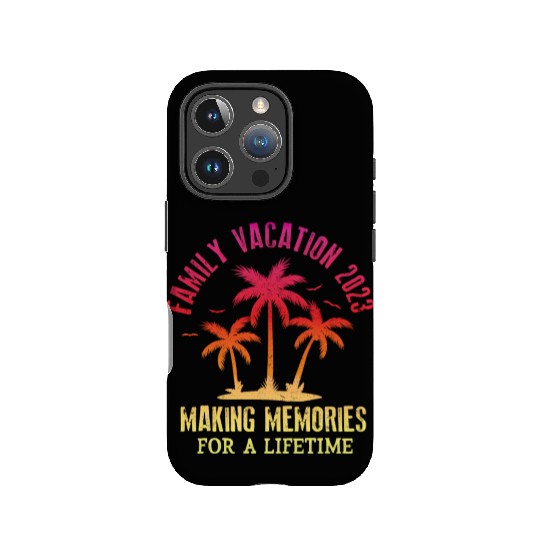 Family Vacation 2023 Making Memories IPhone Cases