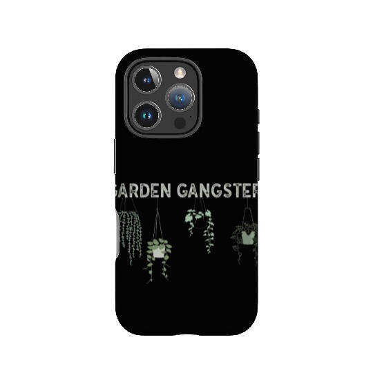 Garden Gangster Flower Enthusiast IPhone Cases
