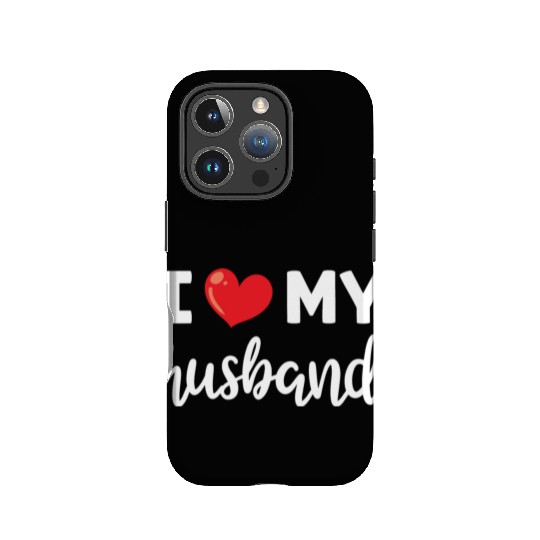 I Love My Husband Women Clothing Gift for Her IPhone Cases