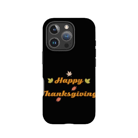 Happy Thanksgiving IPhone Cases