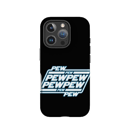 Pew Pew Pew IPhone Cases