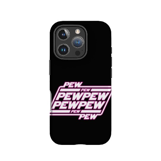 Pew Pew Pew IPhone Cases