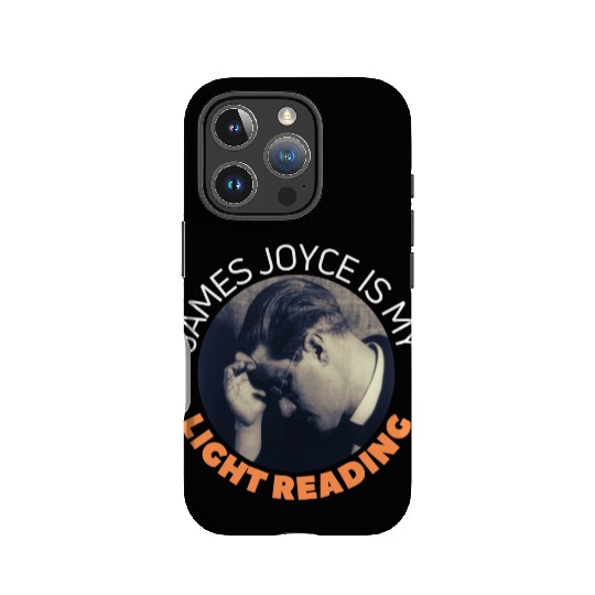 James Joyce Is My Light Reading. IPhone Cases