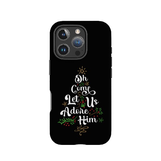 Oh Come Let Us Adore Him Jesus Family Christian IPhone Cases
