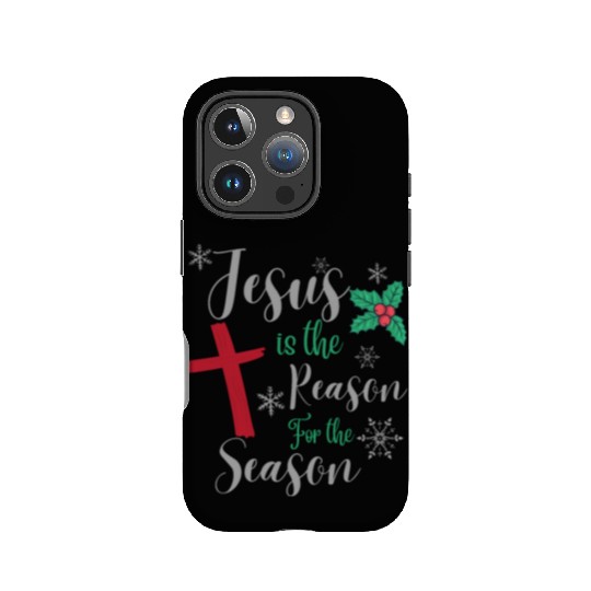 Jesus Is The Reason For The Season IPhone Cases
