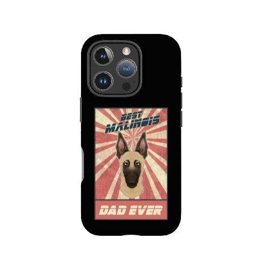 Best Belgian Malinois Dad Ever I Mechelaar Lover IPhone Cases