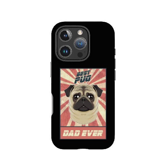 Best Pug Dad Ever I Pug Lover IPhone Cases