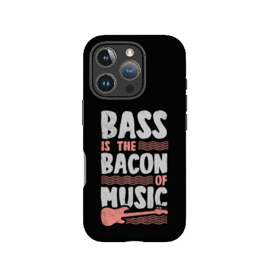Bass Is The Bacon Of Music Funny Bass Guitar Play IPhone Cases