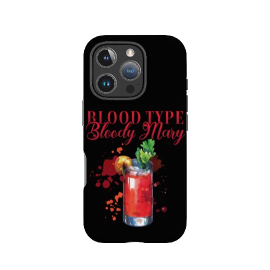 Blood Type Bloody Mary Bartender IPhone Cases