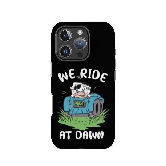 We Ride At Dawn Dad Lawn Mower Make Laugh Day Yard IPhone Cases